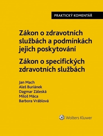 Zákon o zdravotních službách a podmínkách jejich poskytování