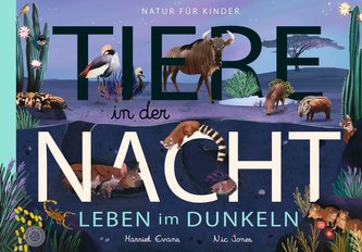 Tiere in der Nacht - Leben im Dunkeln