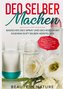 Deo selber machen: Basisches Deo Spray und Deo Roller mit eigenem Duft selber herstellen - Inklusive 50 Naturkosmetik Rezepten a