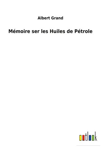 Mémoire ser les Huiles de Pétrole