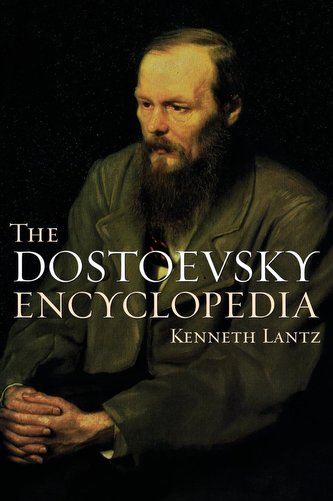 The Dostoevsky Encyclopedia