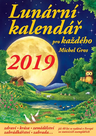 Lunární kalendář pro každého 2019