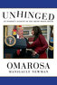 Unhinged: An Insider's Account of the Trump White House