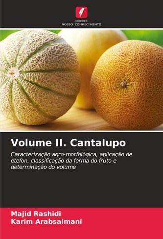 Volume II. Cantalupo