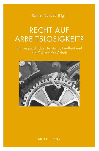 Recht auf Arbeitslosigkeit?