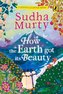 How the Earth Got Its Beauty: Puffin Chapter Book: Gorgeous New Full Colour, Illustrated Chapter Book for Young Readers from Age