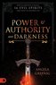 Power and Authority Over Darkness: How to Identify and Defeat 16 Evil Spirits that Want to Destroy You