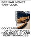 Bernar Venet 1961-2021. 60 Years of Sculptures, Paintings and Performances 