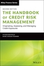The Handbook of Credit Risk Management