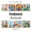 My First Bilingual Book - Indoors - Polish-english