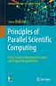 Principles of Parallel Scientific Computing