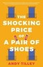 The Shocking Price of a Pair of Shoes