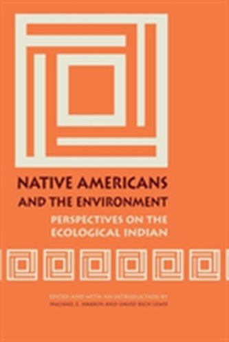 Native Americans and the Environment
