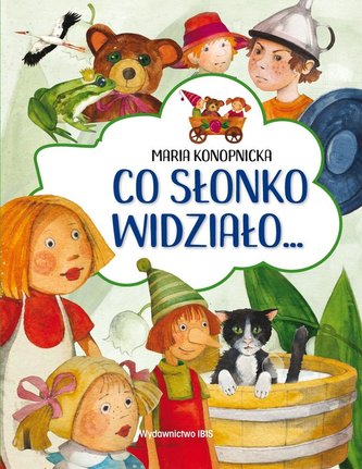 Co słonko widziało... Co słonko widziało...