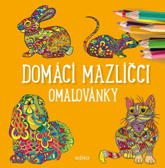 Domáci miláčikovia - omaľovánky