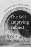 The Self-Emptying Subject