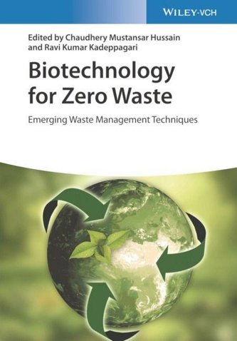 Biotechnology for Zero Waste