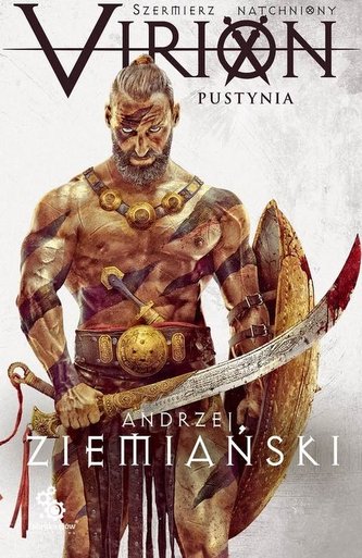 Szermierz Natchniony Virion Tom 2 Pustynia