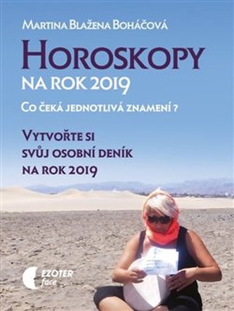 Horoskopy na rok 2019 - Vytvořte si svůj osobní deník na rok 2019
