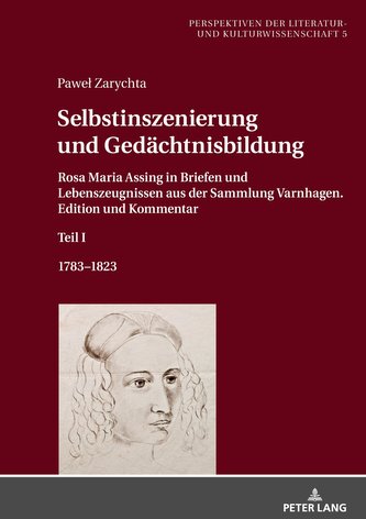 Selbstinszenierung und Gedächtnisbildung