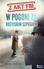 W pogoni za rosyjskim szpiegiem.