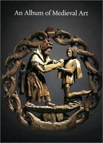 An Album of Medieval Art