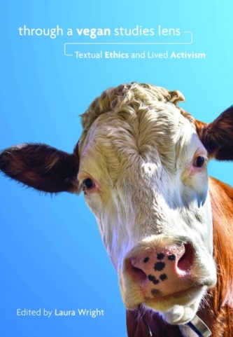 Through a Vegan Studies Lens