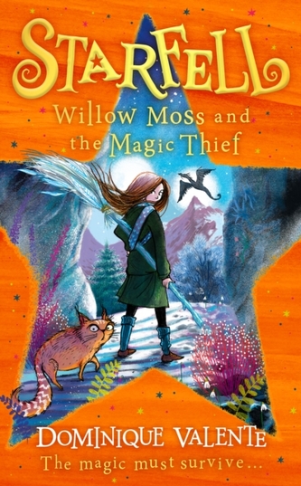 Starfell: Willow Moss and the Magic Thief
