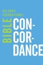 Nelson's Foundational Bible Concordance with the New King James Version