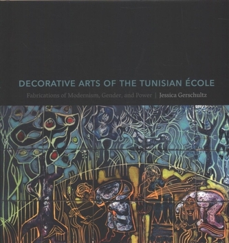 Decorative Arts of the Tunisian Ecole