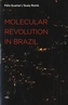 Molecular Revolution in Brazil