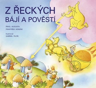 Z řeckých bájí a pověstí - Obrázkové příběhy