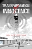 TRANSFORMATION OF INNOCENCE