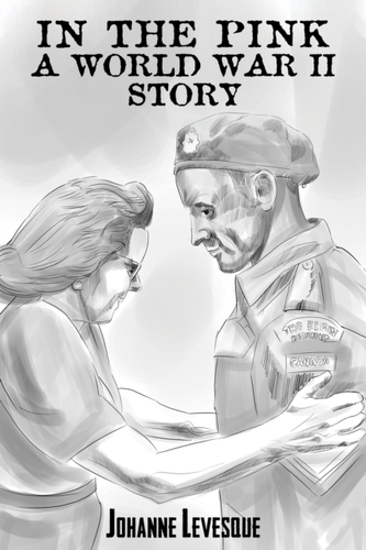 IN THE PINK A WORLD WAR II STORY