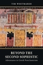 Beyond the Second Sophistic