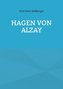 Hagen von Alzay