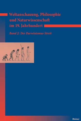 Weltanschauung, Philosophie und Naturwissenschaft im 19. Jahrhundert / Weltanschauung, Philosophie und Naturwissenschaft im 19.