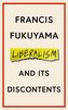 Liberalism and Its Discontents
