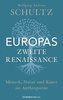 Europas zweite Renaissance