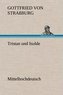 Tristan und Isolde (Mittelhochdeutsch)