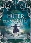 Hüter der Worte