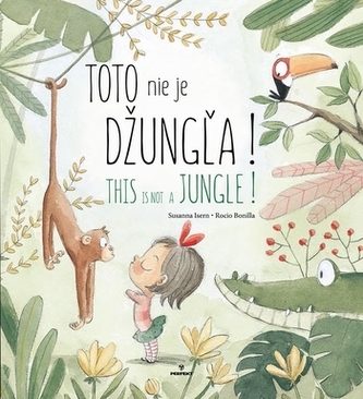 Toto nie je džungľa! - This is not a jungle!
