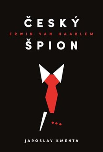 Český špion Erwin van Haarlem Český špion Erwin van Haarlem