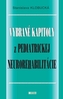 Vybrané kapitoly z pediatrickej neurorehabilitácie