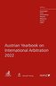Austrian Yearbook on International Arbitration 2022