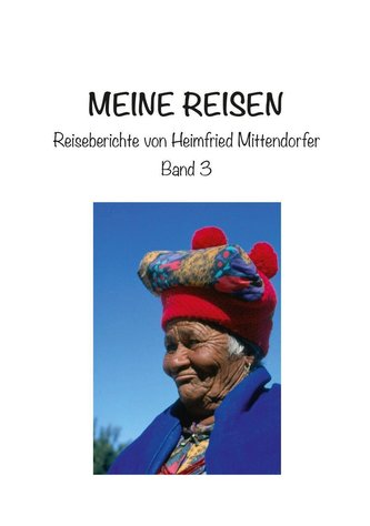 Meine Reisen 3