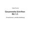 Gesammelte Schriften Bd. 1.1