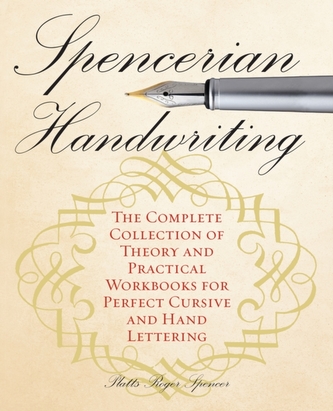 Spencerian Penmanship Practice Book: The Declaration Of Independence