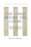 The Child before the Court
