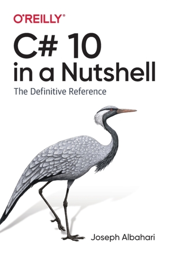 C# 10 in a Nutshell